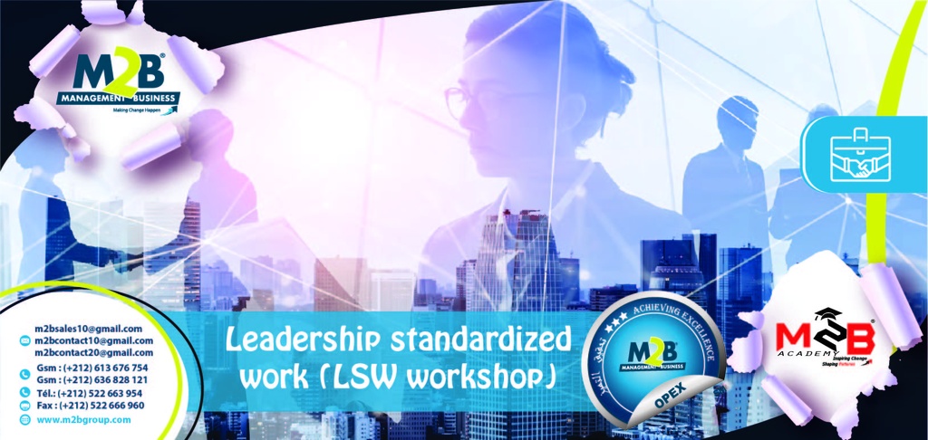 Leadership standardized work ( LSW Workshop)