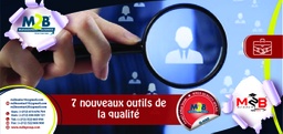 [SFO_B_QHSE_IS_BO_101] Les sept nouveaux outils de la qualité
